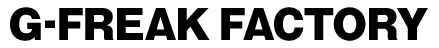 G-freak factory